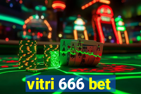 vitri 666 bet